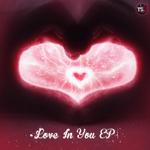 Love In You EP