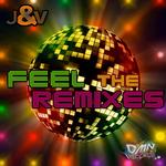 Feel The Remixes