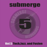 Submerge 5 Tech Jazz & Fusion