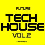 Future Tech House Vol 2