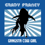 Gangsta Cow Girl