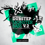 Dubstep Monster Bass Vol 2 (Sample Pack WAV/APPLE/LIVE/REASON)
