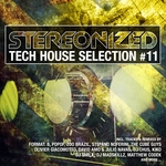 Stereonized - Tech House Selection, Volume 11