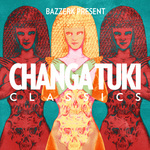 Jess & Crabbe's Bazzerk Presents Changa Tuki Classics