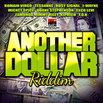 Another Day Another Dollar Riddim