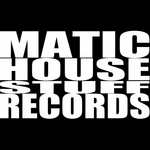 Matic House Stuff Records Favorit's