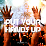 Put Your Hand Up EP