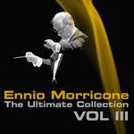 Ennio Morricone The Ultimate Collection Vol 3