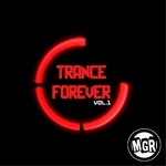 Trance Forever Vol 1