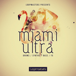 Miami Ultra (Sample Pack WAV/APPLE/LIVE/REASON)