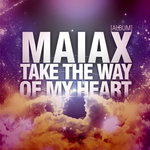 Take The Way Of My Heart EP