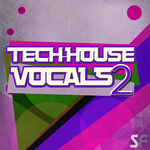 Tech House Vocals Vol 2 (Sample Pack WAV)