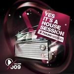 Yes It's A Housesession Vol 9