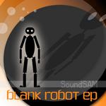 Blank Robot EP