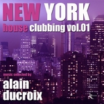 New York House Clubbing Vol 1