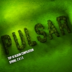 Pulsar Top 10 Spring 2013