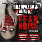 Fear Of Noise EP (The Remixes)