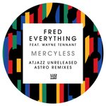 Mercyless (Atjazz Unreleased Astro Remixes)
