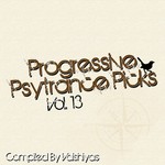 Progressive Psy Trance Picks Vol 13