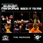 Sock It To Me (The remixes)