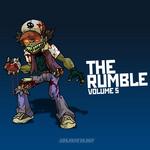 The Rumble Vol 5