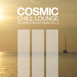 Cosmic Chill Lounge Vol 6