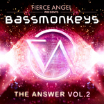 Fierce Angel presents Bassmonkeys - The Answer Vol 2