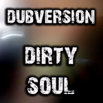 Dirty Soul