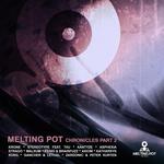 The Melting Pot Chronicles Part II