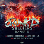 Crunk'd Soldiers Sampler 3