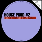 House Prod Vol 2 (House Prod Tracks)