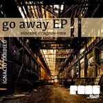 Go Away EP