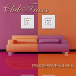 Club Traxx: Progressive House 6