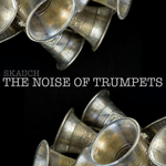 The Noise Of Trumpets