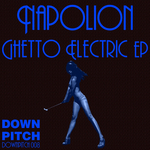 Ghetto Electric EP