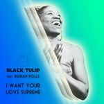 I Want Your Love Supreme