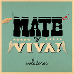 Mate Y Viva!