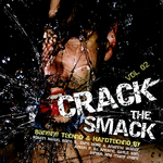 Crack The Smack Vol 2