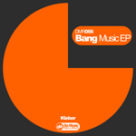 Bang Music EP