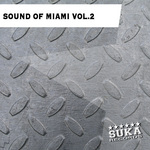 Sound Of Miami Vol 2