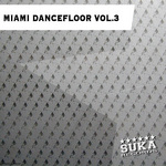 Miami Dancefloor Vol 2