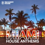 Miami House Anthems Vol 7