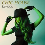 Chic House London