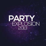 Party Explosion 2013