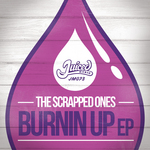 Burnin Up EP