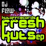 Fresh Kuts EP