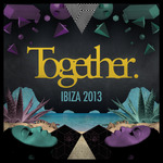 Together Ibiza 2013
