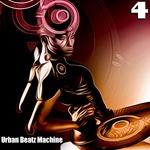 Urban Beatz Machine 4: 50 Minimal Tracks