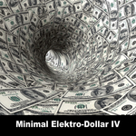 Minimal Elektro Dollar IV