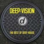 Deep:Vision (The Best Of Deep House)